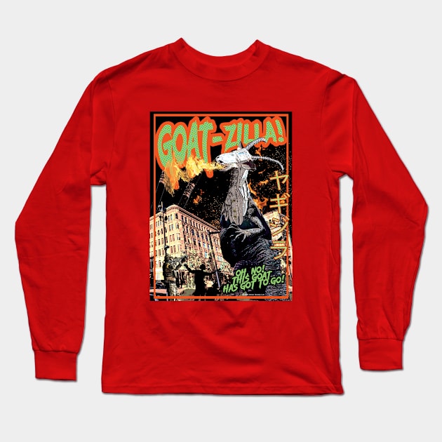 Goatzilla Long Sleeve T-Shirt by Daily Detour